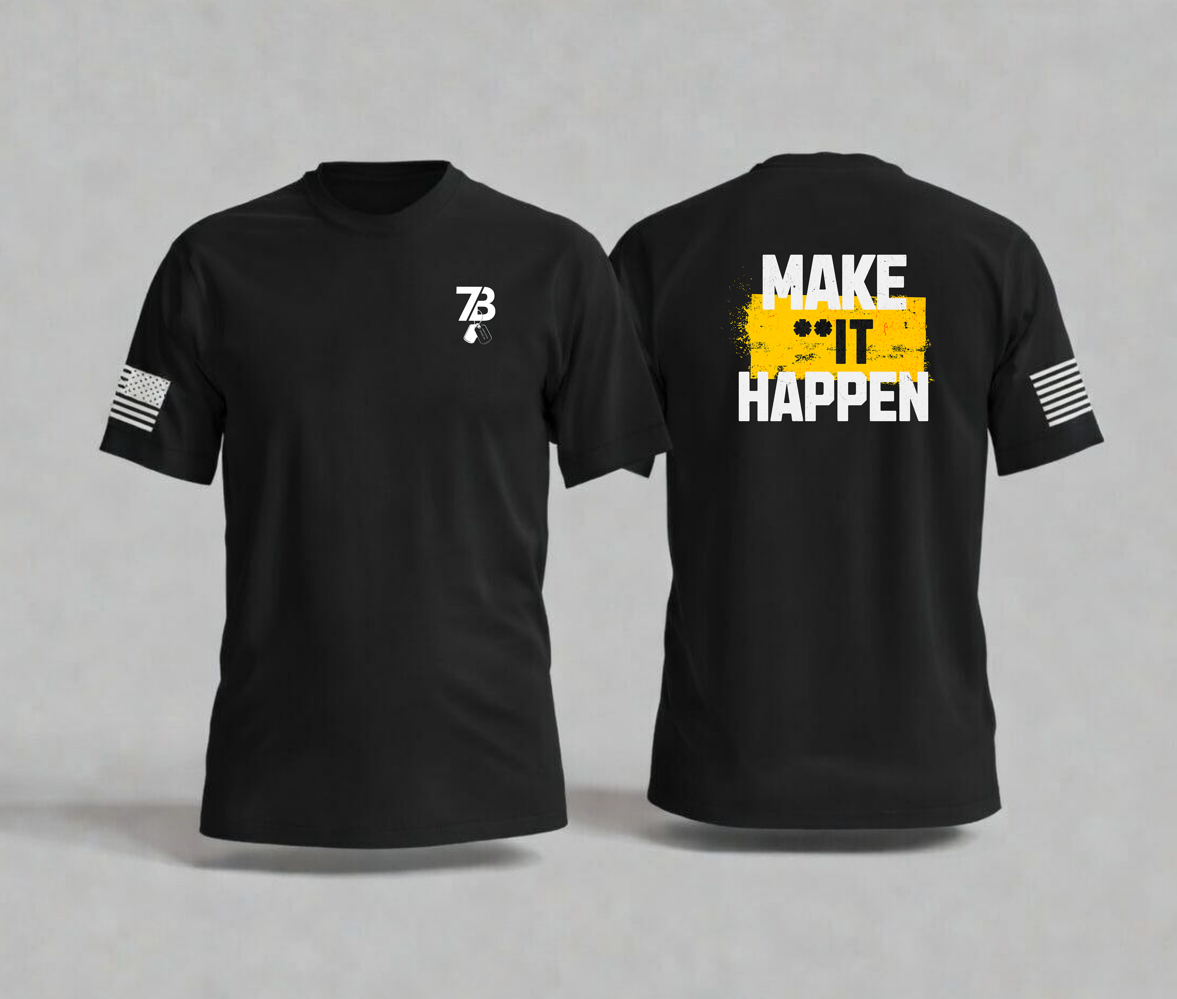 Make It Happen T-Shirt